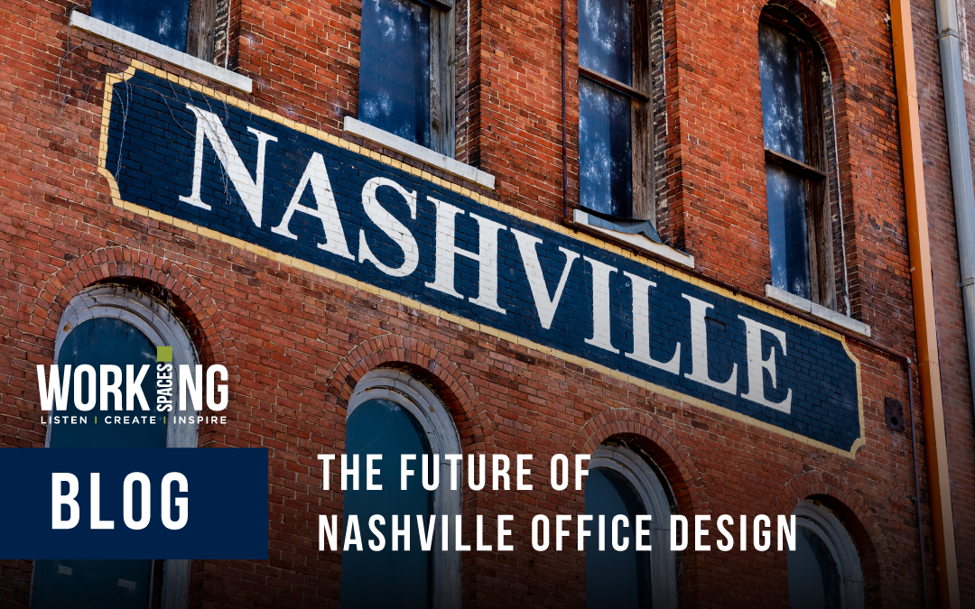 The Future of Nashville Office Design